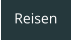 Reisen