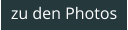 zu den Photos
