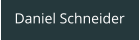 Daniel Schneider