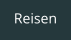 Reisen